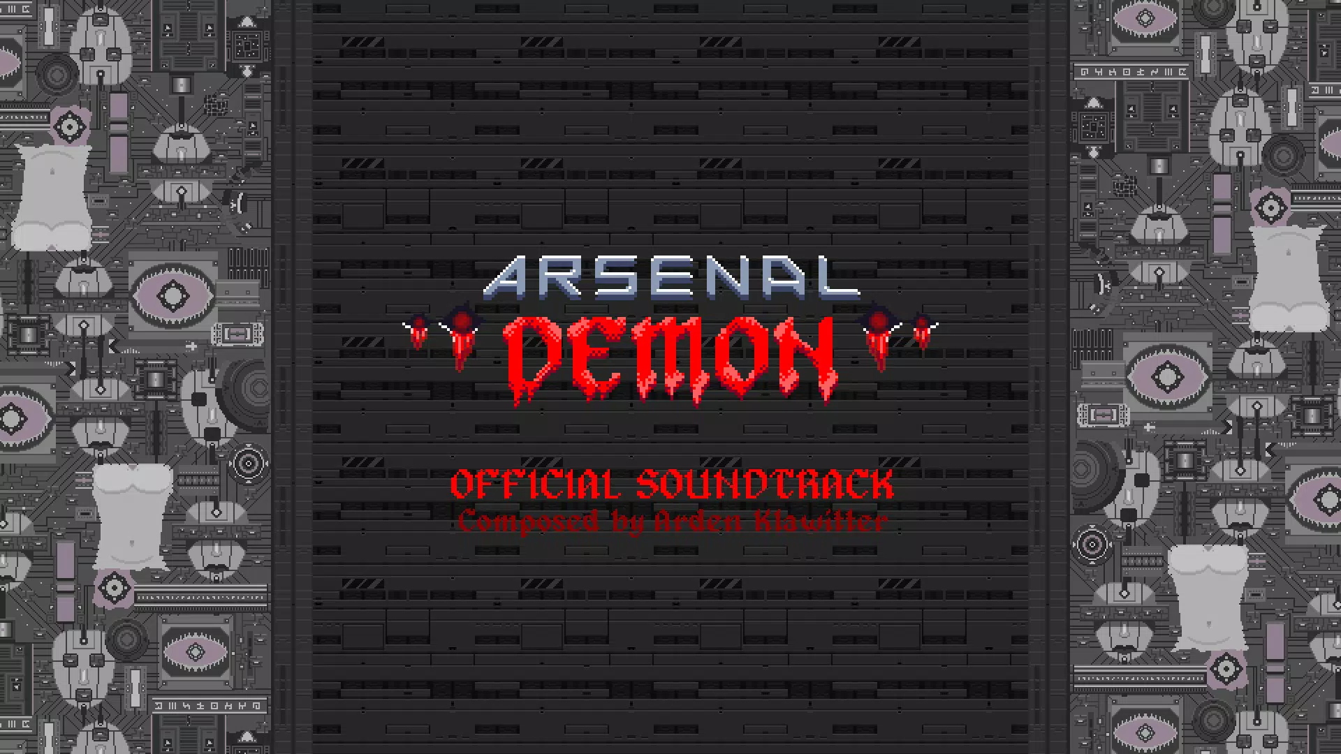 Arsenal Demon Soundtrack