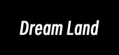 Dream Land