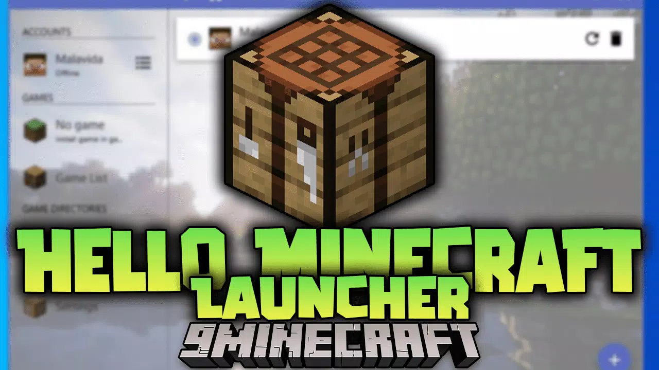 Hello Minecraft! Launcher