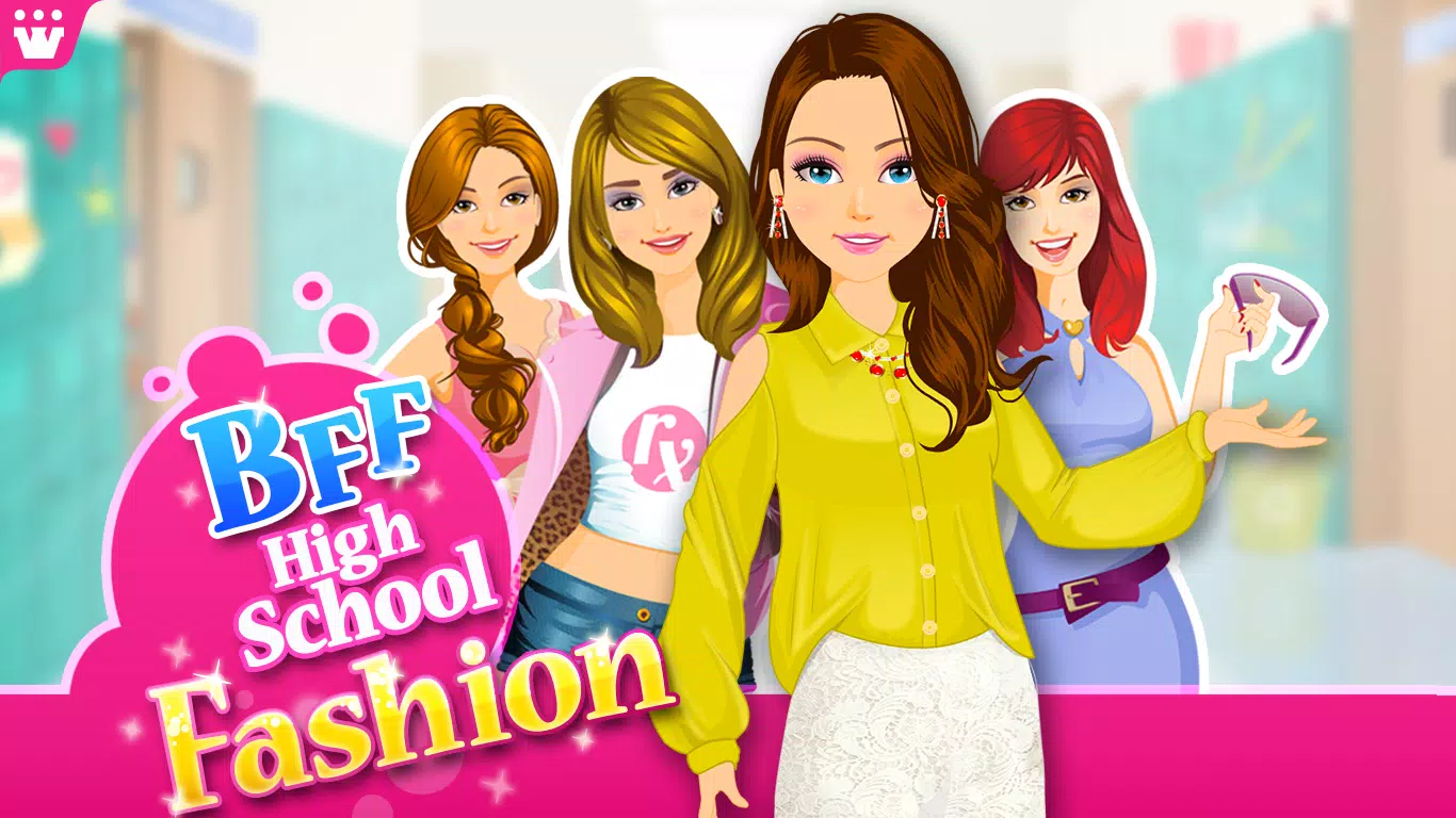 BFF High School Fashion