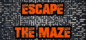 Escape The Maze