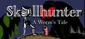 Skullhunter A Worm's Tale