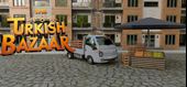 The Turkish Bazaar