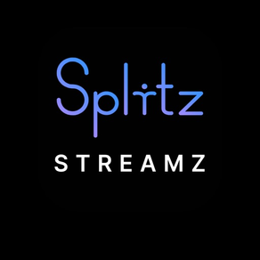 SplitzStreamz