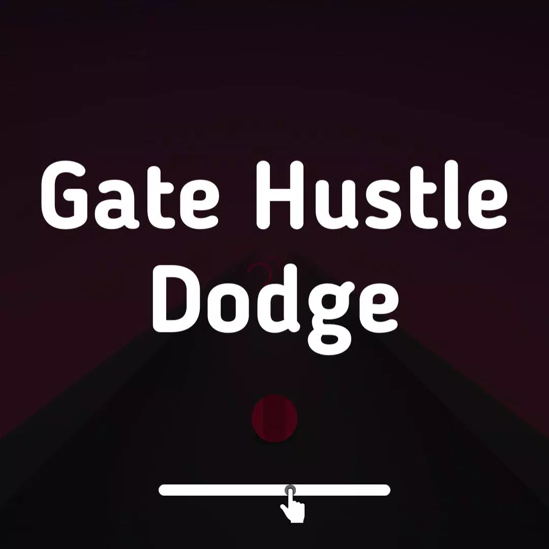 Gate Hustle Dodge