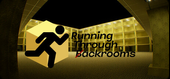 Running Through Backrooms