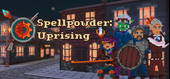 Spellpowder: Uprising