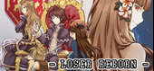 Loser Reborn