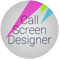 Call Screen Designer