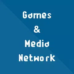 Games & Media Network