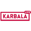 Karbala Live - كربلاء مباشر