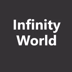 Infinity World