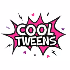 Cool Tweens