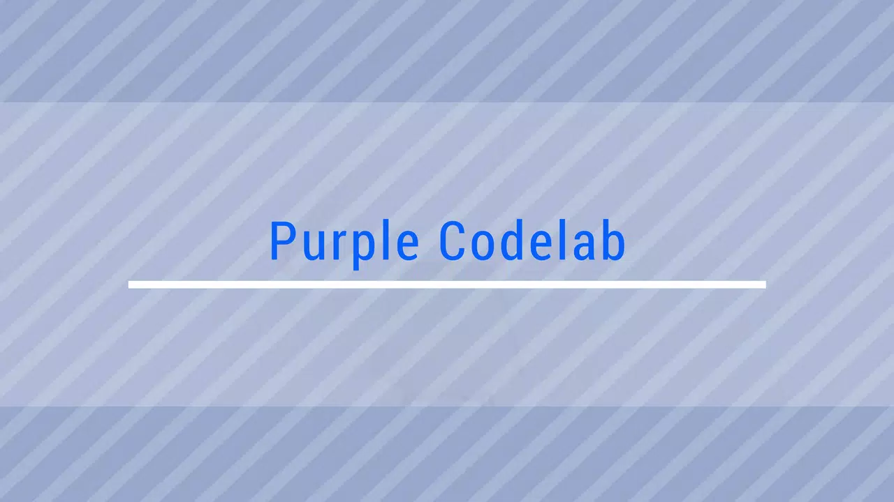 Purple Codelab