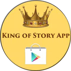 King of Story App