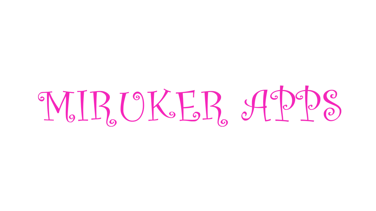 miruker apps