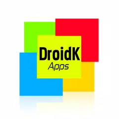 DroidK Apps