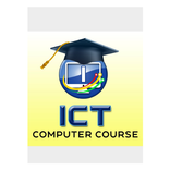 ICT COMPUTER COURSE