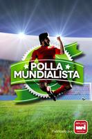 POLLA MUNDIALISTA (oficial) постер