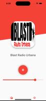 Blast Radio Urbana capture d'écran 2