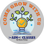 AIM CLASSES By Bhanu Pratap