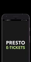 PRESTO E-Tickets Cartaz