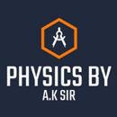 PHYSICS BY A.K Sir APK
