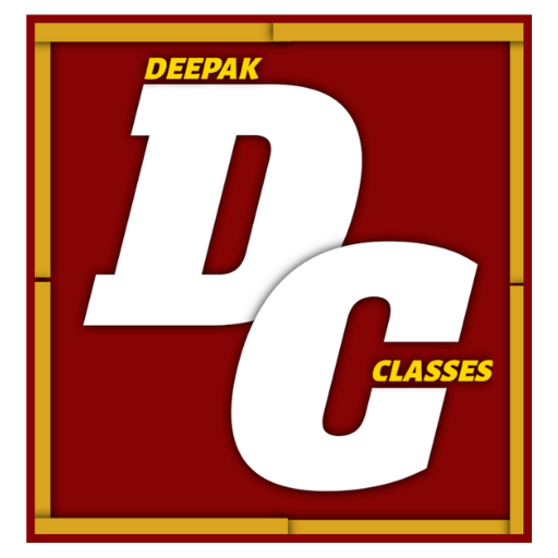 DEEPAK CLASSES