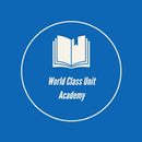 World Class Unit Academy APK