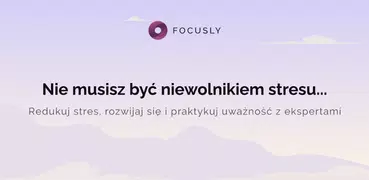 Focusly: Mindfulness