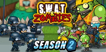SWAT e Zombies