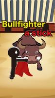 Bullfighter a stick capture d'écran 2