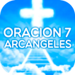 Los 7 Arcángeles 👼 (Oración Con Videos ▶️)