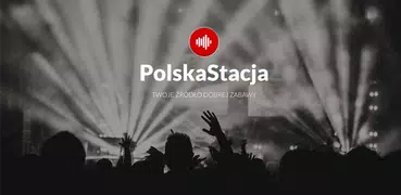 PolskaStacja Internet Radio