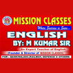 MISSION ENGLISH BY M.KUMAR SIR