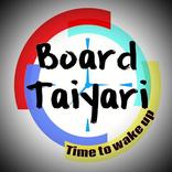 Board Taiyari