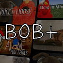 Bob+ | Movies & TV APK