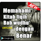MEMAHAMI KITAB FIQIH BAB WUDHU YANG BENAR biểu tượng