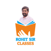 Rohit Sir Classes