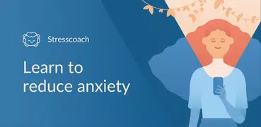 Stresscoach: Reduce Anxiety