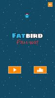 Fatbird Falling poster