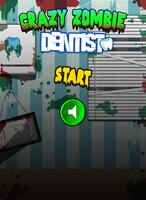 Crazy Zombie Dentist 海报