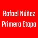 Rafael Núñez Primera Etapa APK
