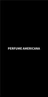 PERFUME AMERICANA bài đăng