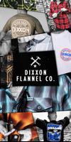 Dixxon Flannel Co Affiche