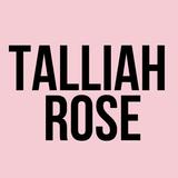 Talliah Rose