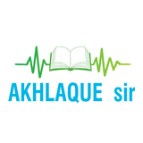 AKHLAQUE sir APK