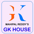MAHIPALREDDY'S GK HOUSE icône