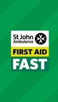 SJA First Aid Fast poster