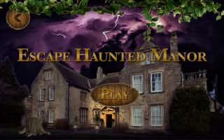 Escape Haunted Manor Affiche